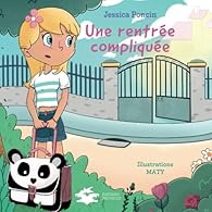 Une Rentrée Compliquée - Jessica Poncin