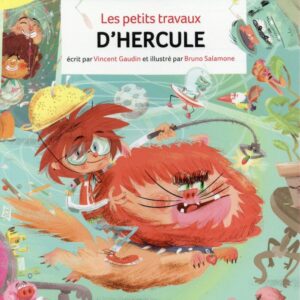 Les Petits Travaux d'Hercule - Vincent Gaudin