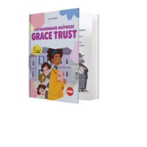 L'Extraordinaire Maîtresse Grace Trust